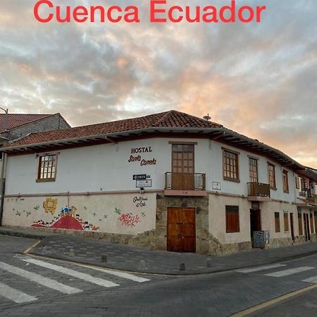Hostel Santa Canela Cuenca Zewnętrze zdjęcie